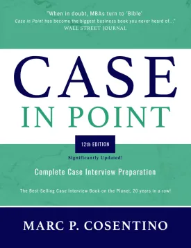 Case in Point 12: Complete Case Interview Preparation Paperback  March 13, 2024