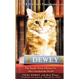 Dewey: The Small-Town Library Cat Who Touched the World Mass Market Paperback  March 1, 2009