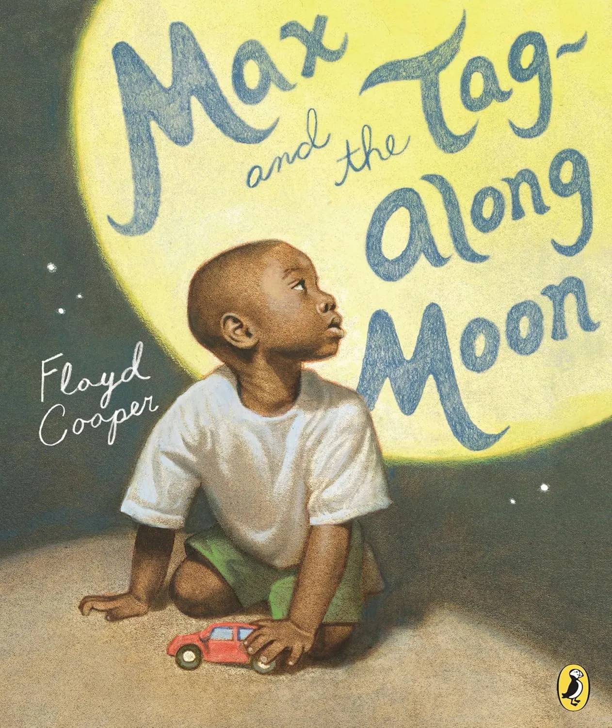 Max and the Tag-Along Moon Paperback  Picture Book, March 10, 2015
