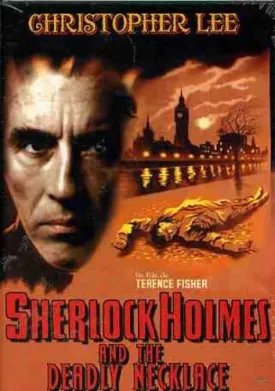Sherlock Holmes and the Deadly Necklace